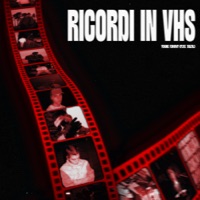 Ricordi in VHS (feat. Taizal) - Single - Young Tommy