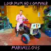 Marvellous