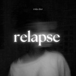 Relapse - Single