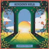Sundown Walk - Single - Hoogway, Dosi & Pastel