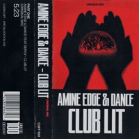 Club Lit - Single - Amine Edge, DANCE & Sergy