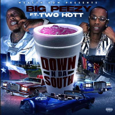 Down In The South (feat. 2Hott) - Single