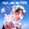 Feeling Better