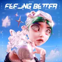 Feeling Better — RayRay