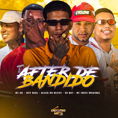 After de Bandido (feat. eo bxt) - Single
