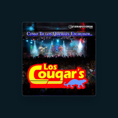 Listen to Los Cougar's, watch music videos, read bio, see tour dates & more!