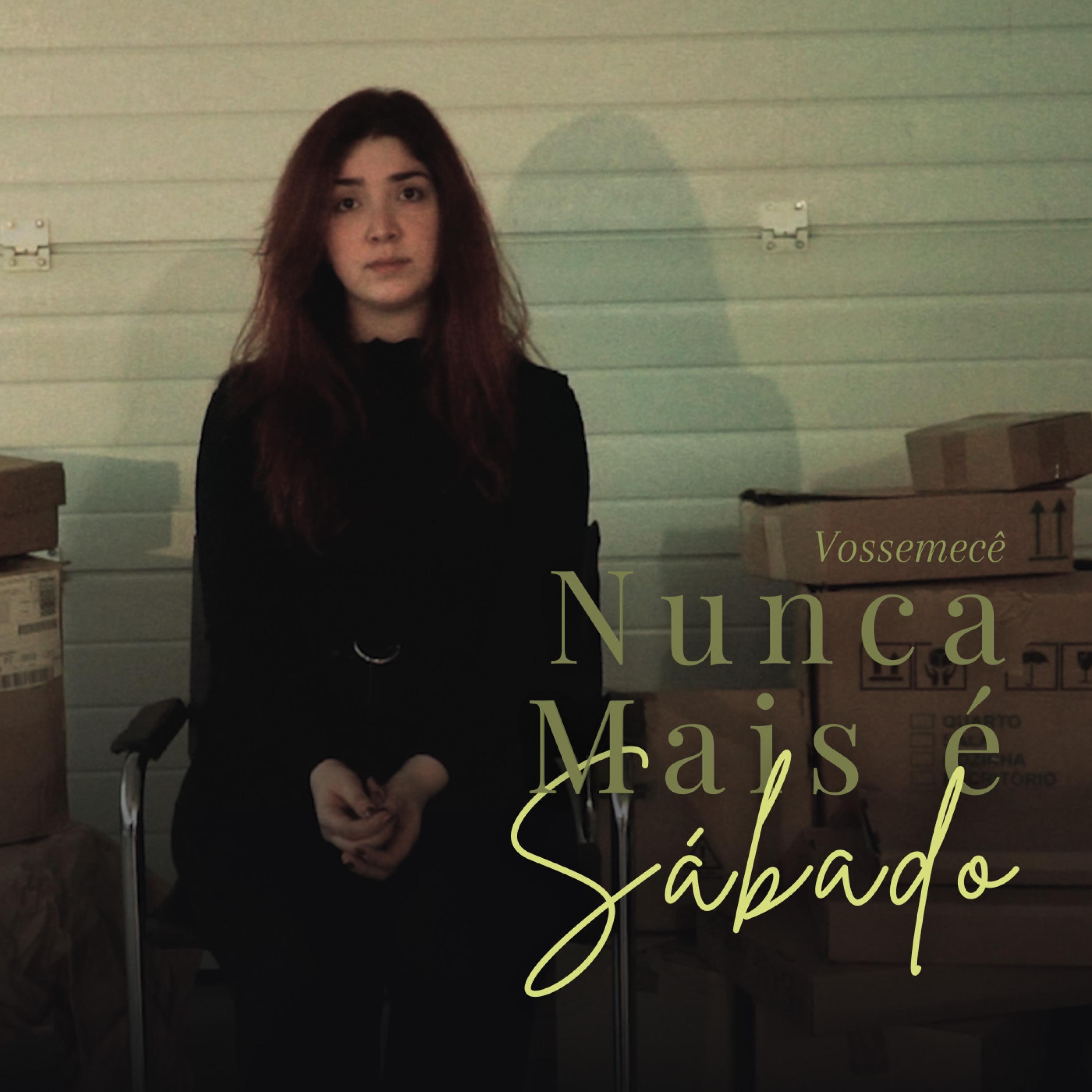Nunca Mais é Sábado - Single