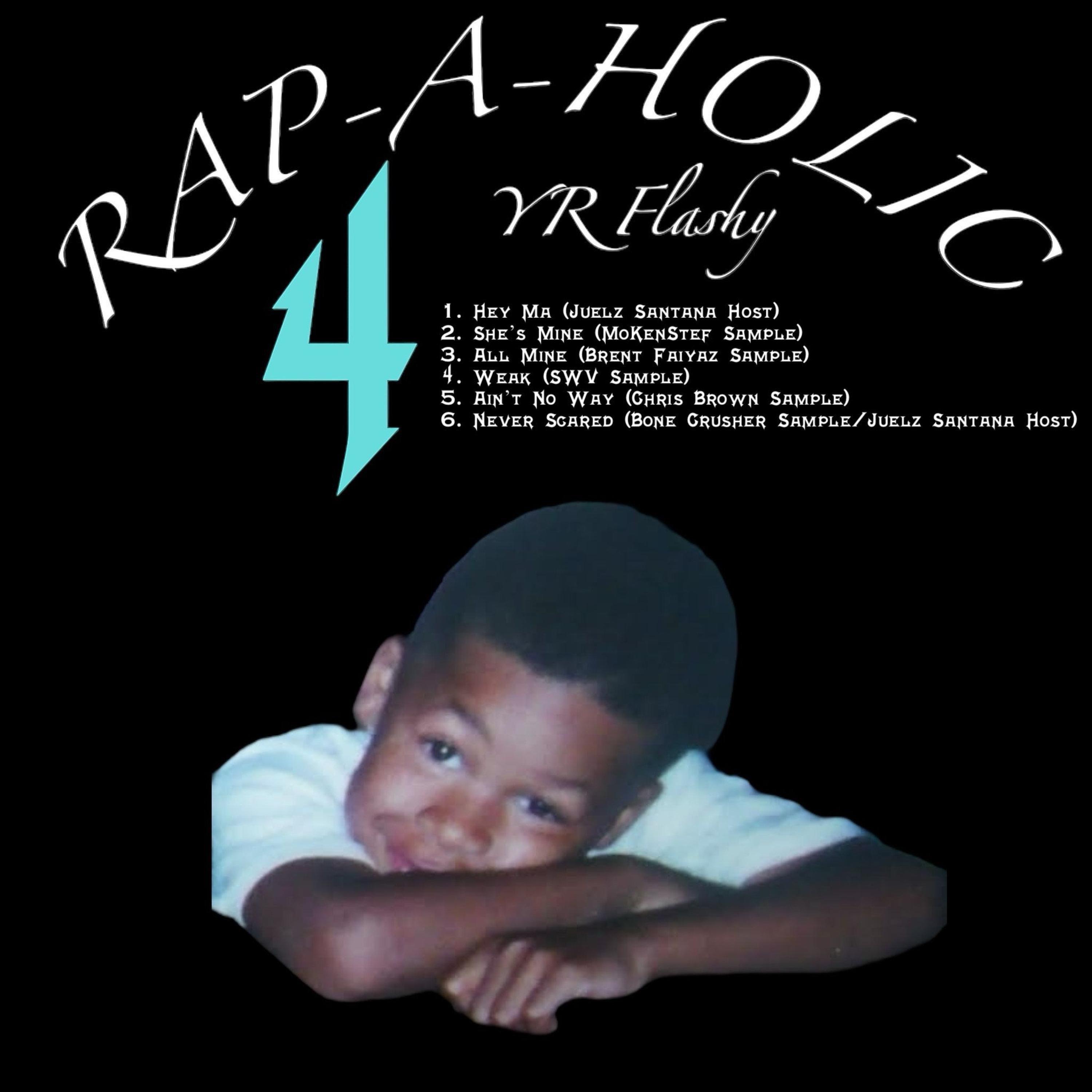 Rap-A-Holic 4 (Hosted By Juelz Santana) - EP