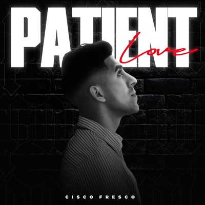 Patient Love - Single