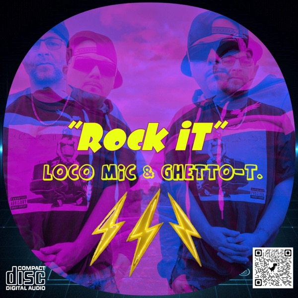 Rock It (feat. Ghetto-T.)