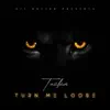 Tucka - Turn Me Loose