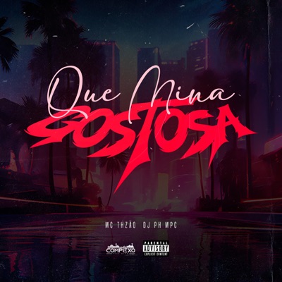 Que Mina Gostosa - Single
