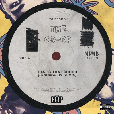 That's That Shhhh (feat. Passport Gift, Rasheed Chappell, Parks & David Bars) - Single