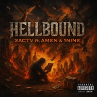 Hellbound (feat. Amen 28 & 1nine) - Single - 2ACTV
