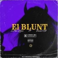 El Blunt (feat. Danibel GN) - Single - La Rima Callejera RD
