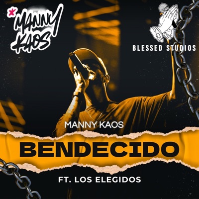 Bendecido (feat. Los Elegidos) - Single