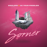Sorner - Single - Souland & Ac Your Problem