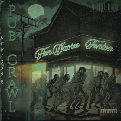 PUB CRAWL (feat. FKNDAVIES) - Single