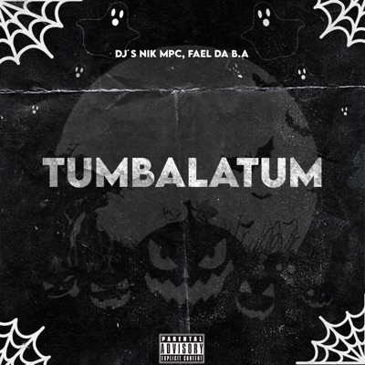 MTG TUMBALATUM (feat. DJ FEAL DA B.A) - Single