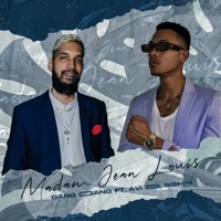 Madame Jean Louis (feat. Sish & GangGang) - Single - AVI S
