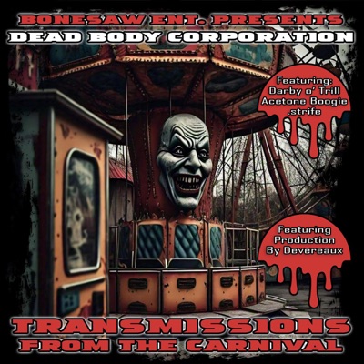 Transmissions From The Carnival