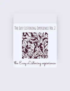 Ouve The Easy Listening Experience, vê vídeos de música, lê a biografia, vê as datas da digressão e muito mais!