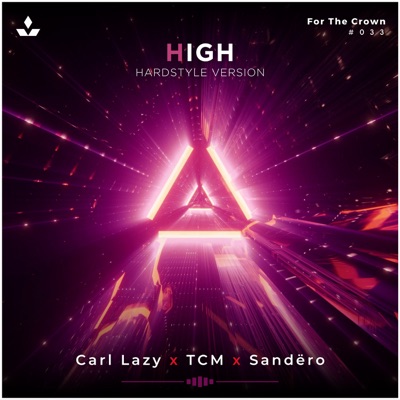 High (feat. SMAILI) [Hardstyle Version] - Single