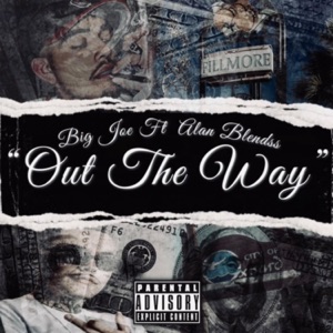 OUT THE WAY (feat. Alanblendss)