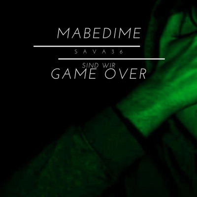 MABEDIME + GAME OVER - Single