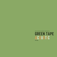 Green Tape Acoustic - Triune