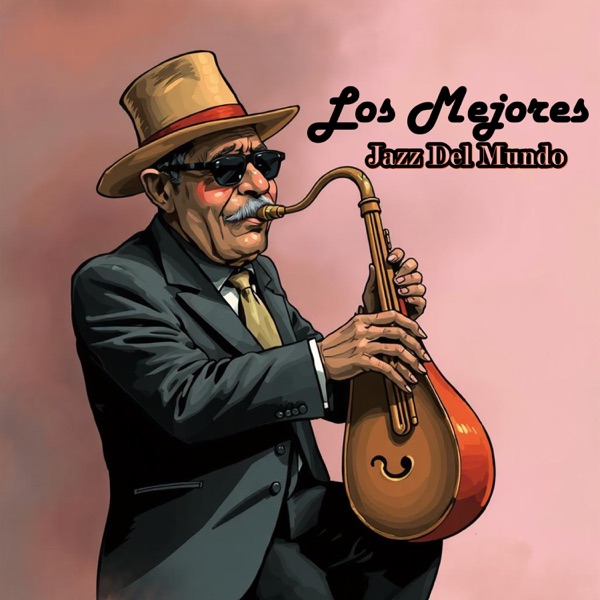 Los Mejores Jazz Del Mundo (feat. The Bapor Beats & Drone Beats)