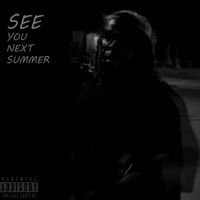 See You Next Summer (EP) - Single - Ehizoje