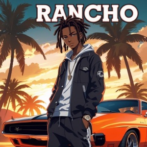 Rancho (feat. Sparkheem)