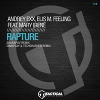Rapture (Remixes) [feat. Mary Irene] - Single - Andrey Exx & Elis M. Feeling