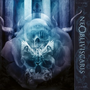 Citadel (Remastered 2024) by Ne Obliviscaris