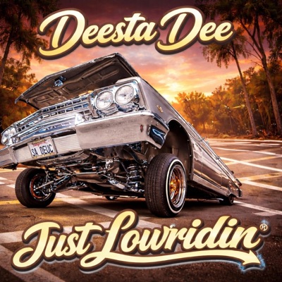 Just Lowridin - Single