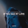 Paul Schulze, Funkenstein, LEVII - If You Had My Love