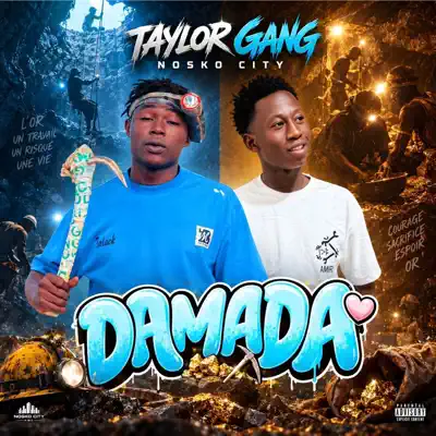 Listen to Damada - Single by Taylor Gang Nosko City