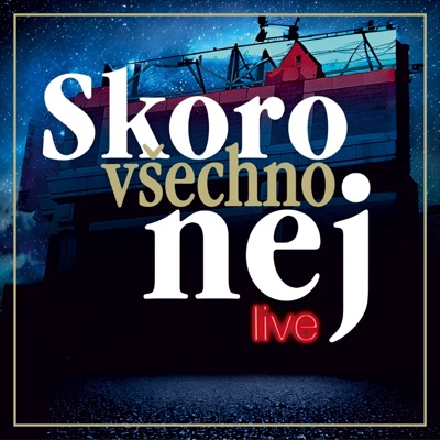 Skoro všechno nej (Live)