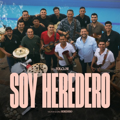 SOY HEREDERO - Single