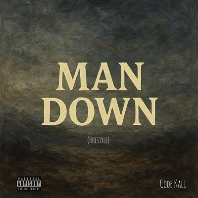 Man Down (Freestyle) - Single