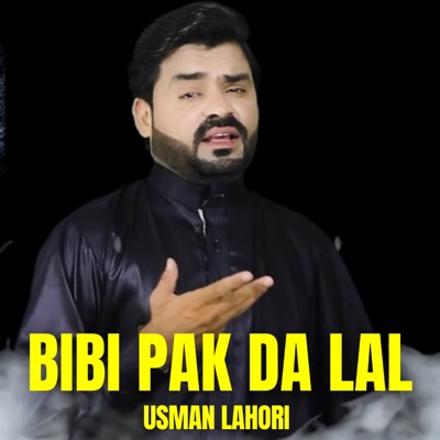 Bibi Pak Da Lal - Single