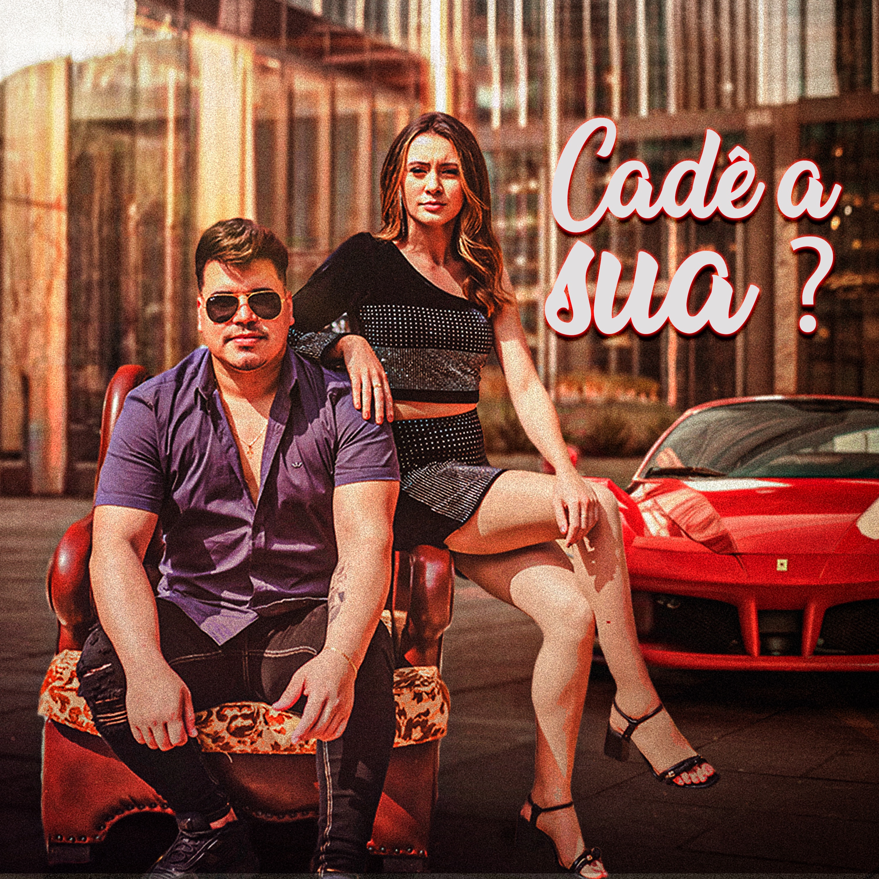 Cadê a Sua? - Single