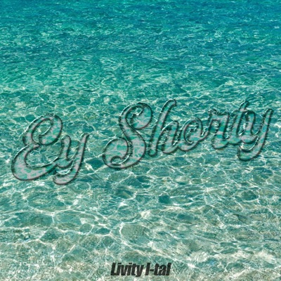 Ey Shorty - Single