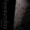 Lowsunday - Shattered