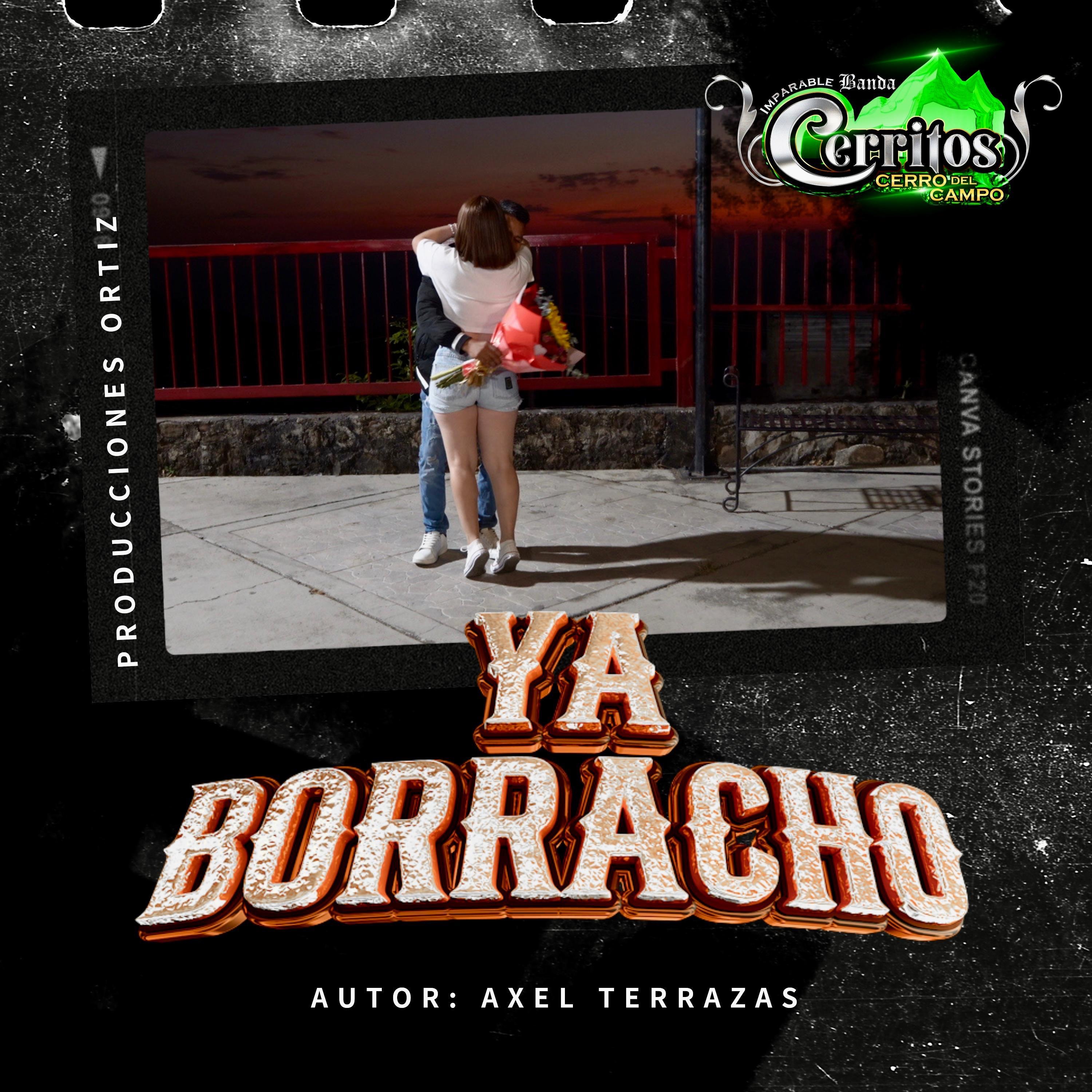 Ya Borracho - Single