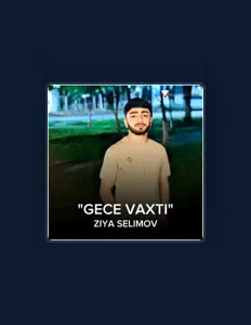 Posłuchaj wykonawcy Ziya Səlimov, obejrzyj teledyski, przeczytaj biografię, zobacz daty tras koncertowych i nie tylko!
