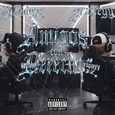 AMIGOS CON DERECHOS (feat. Grxpeyy) - Single