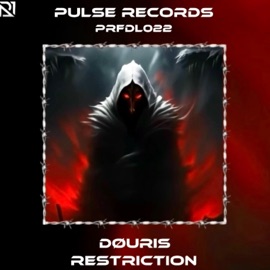 Restriction (feat. DØURIS) Pulse Records