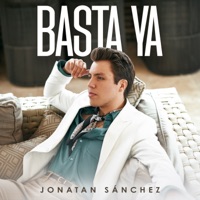 Basta Ya - Single - Jonatan Sanchez